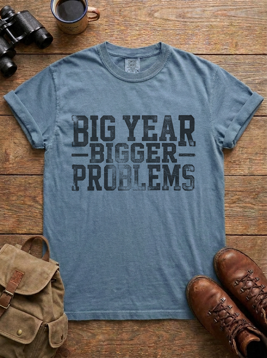 Big Year, Bigger Problems Tee, Blue Jean